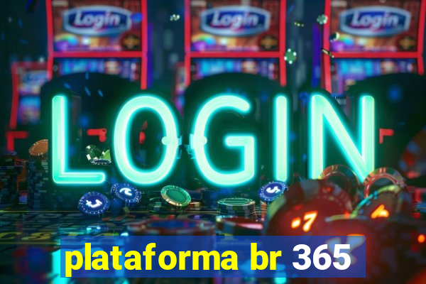 plataforma br 365